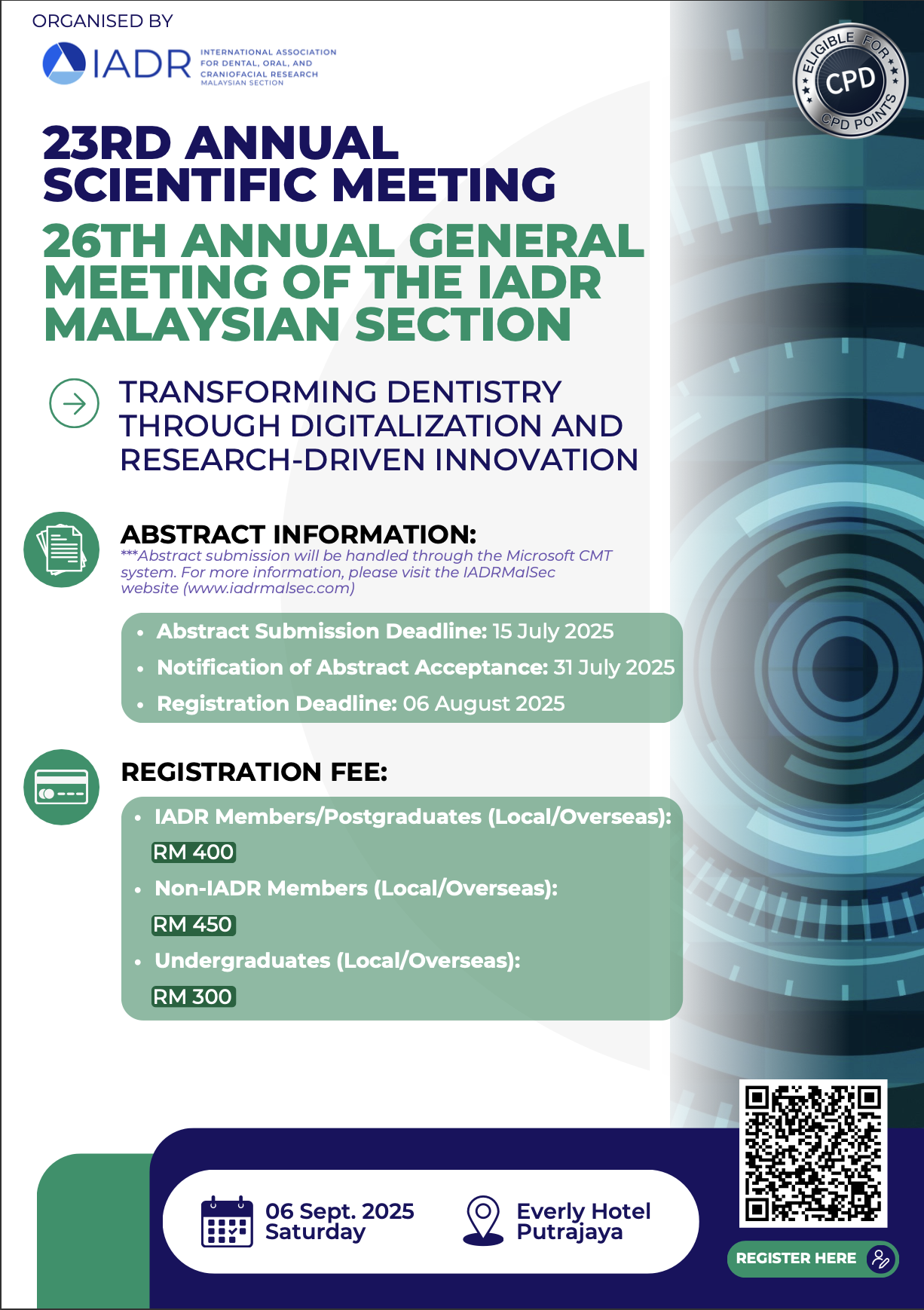 23rd Annual Scientific Meeting & 26th Annual General Meeting IADR Malaysian Section